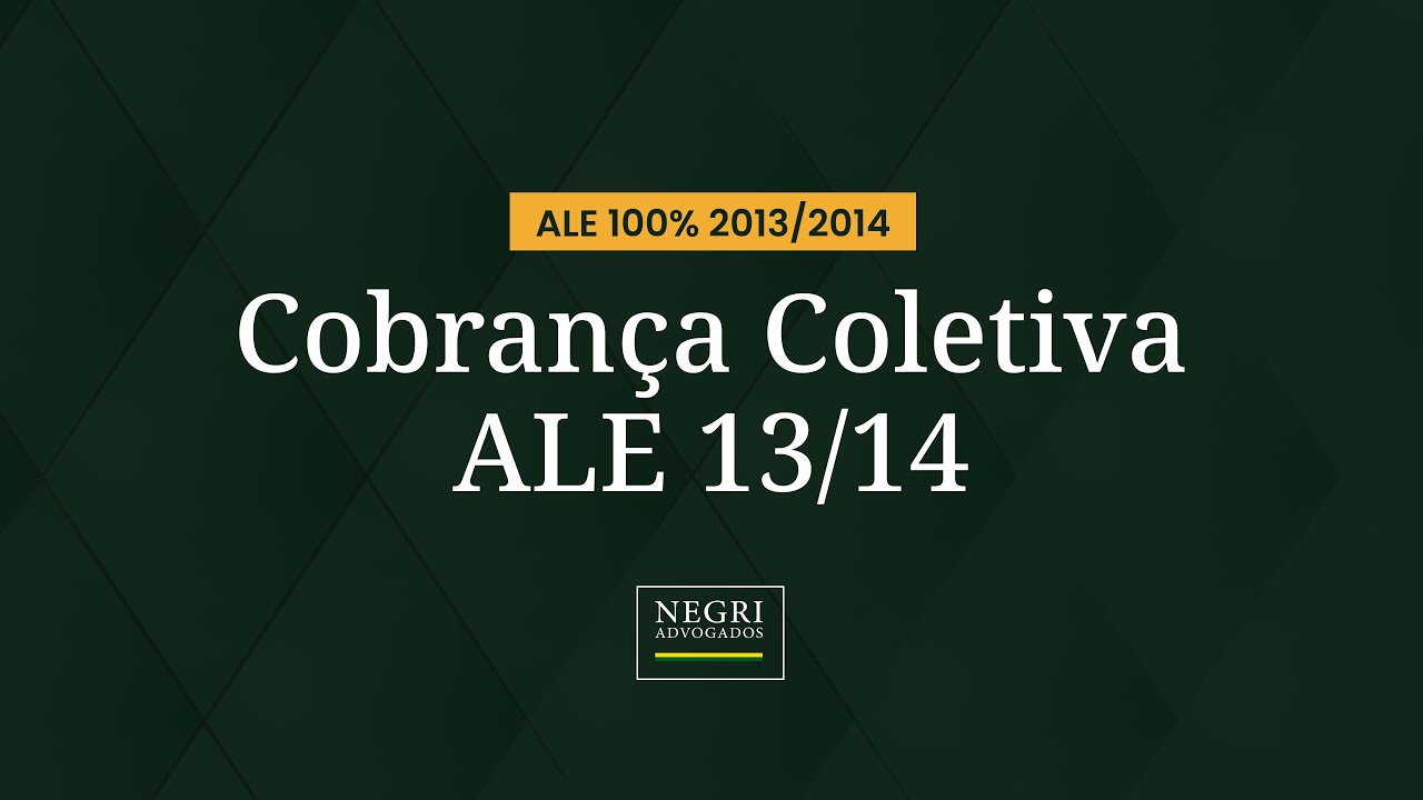 Cobrança Coletiva ALE 13/14 | ALE 100% 2013/2014