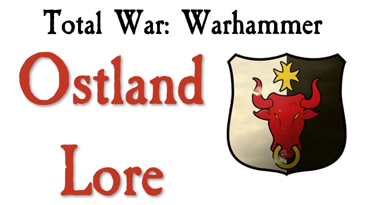 Ostland Lore Total War: Warhammer