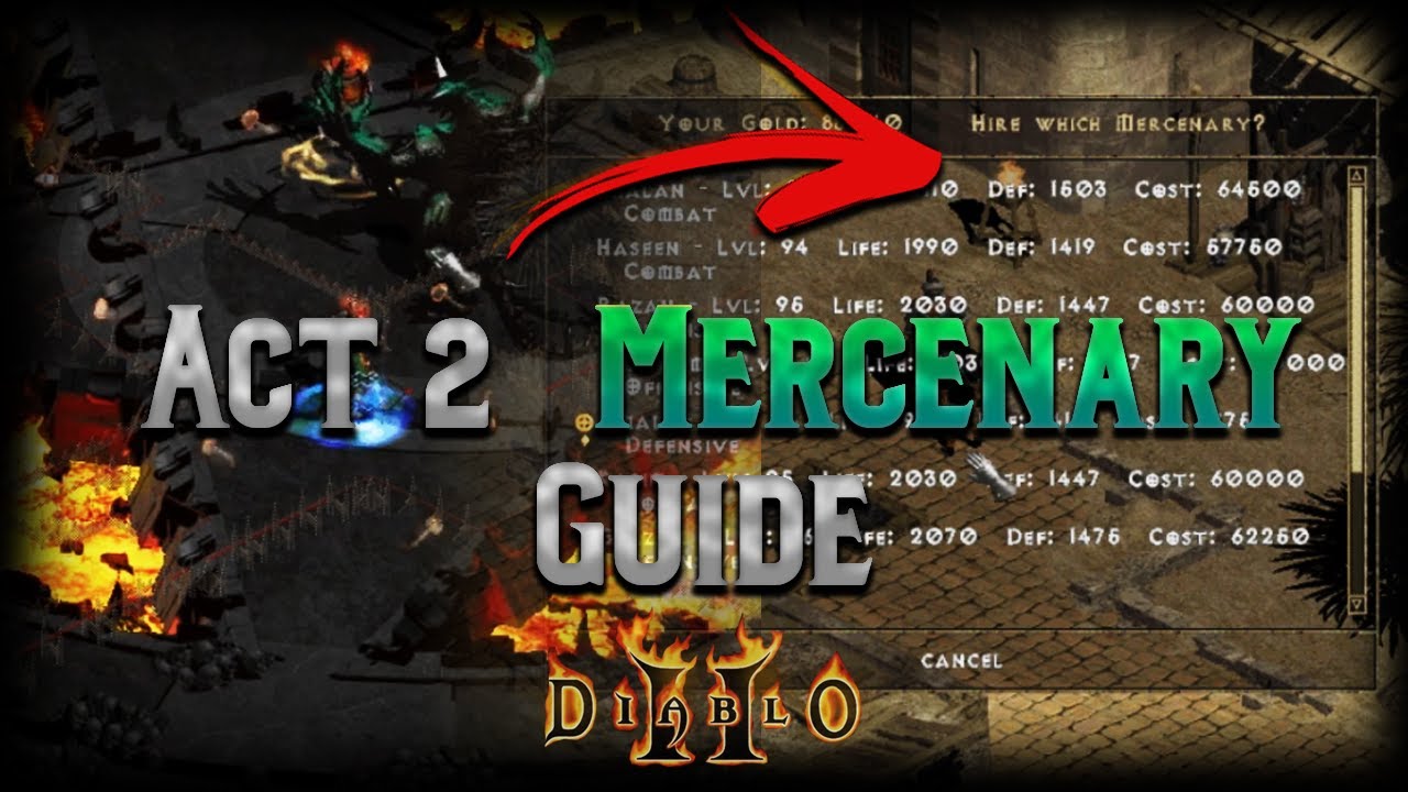 Complete Act 2 Mercenary Guide - Basics, The MF QUESTION, Budget, Godly, and Niche Builds - Diablo 2