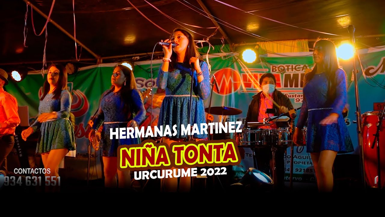 Hermanas Martinez  - Niña tonta  - En vivo Urcurume 2022 LydeMusic