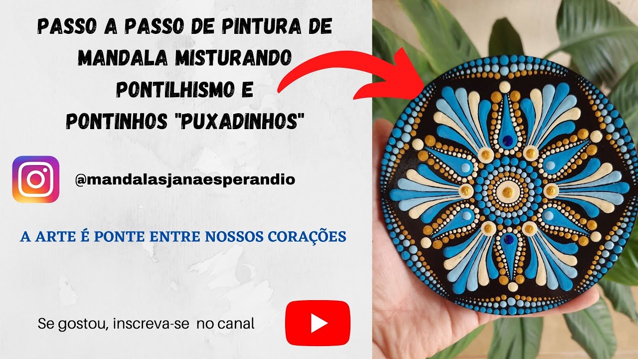 PASSO A PASSO de pintura de MANDALA misturando PONTILHISMO e PONTINHOS 