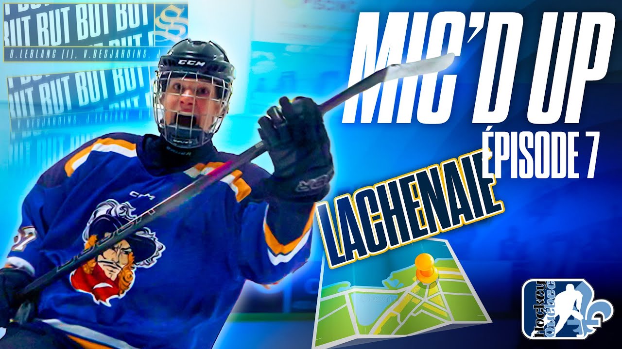 Inarrêtable (2 matchs) | Épisode 7 | Mic'd up - Tournoi de Lachenaie | Hockey Junior B [FR/QC]
