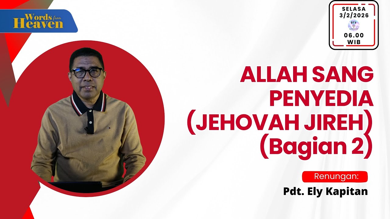 Allah Sang Penyedia Jehovah Jireh (Bagian 2) | Pdt. Ely Kapitan | Diaspora TV