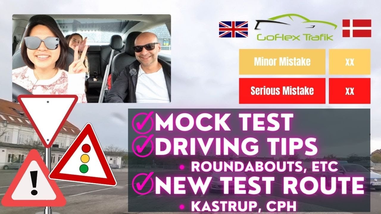 Ep. 7 - New Test Route! Evaluerende praktiskprøve - Mock Driving Test - Kastrup, Copenhagen