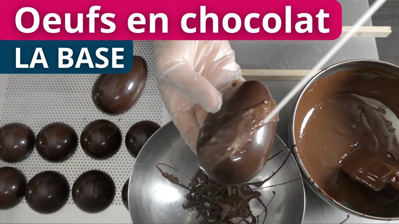 Œufs en Chocolat : Cours Complet CAP Chocolatier
