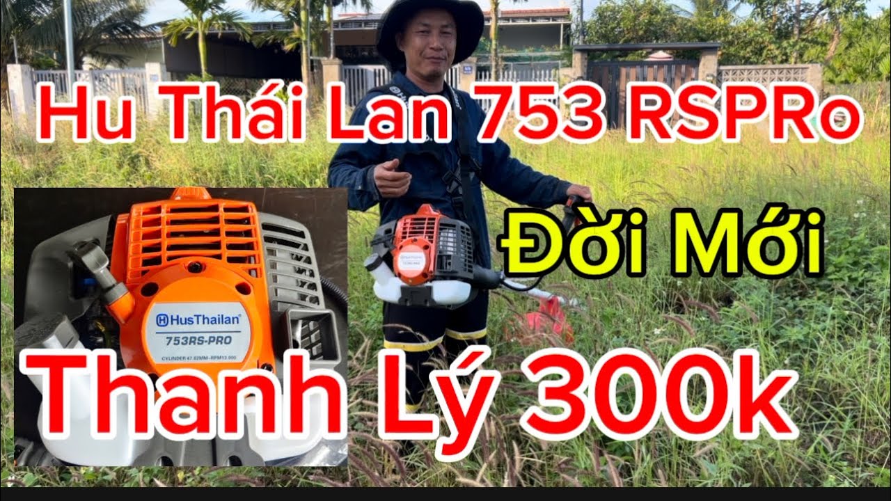 Máy phát cỏ HusThailan  đời mới nhất  tét thử xong lỗ ngay 300k mời anh em xem và chốt lẹ ạ.