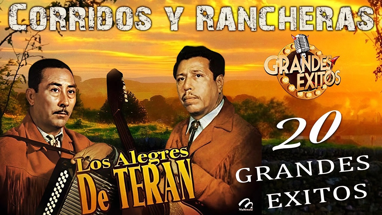 Los Alegres de Terán 🔥 | Corridos Antiguos Que Hicieron Grande al Norte 🌵