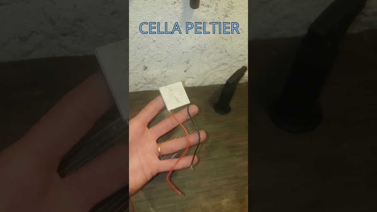 CELLA DI PELTIER - Cos'&egrave; e come funziona