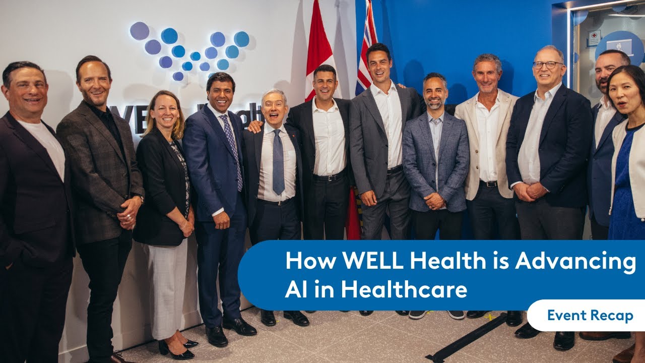 Event Recap: How WELL Health is Advancing AI in Healthcare