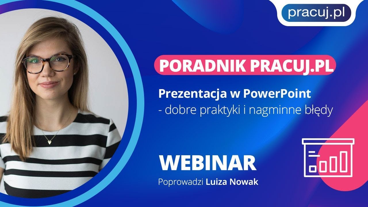 Prezentacja w Power Point - dobre praktyki i nagminne błędy