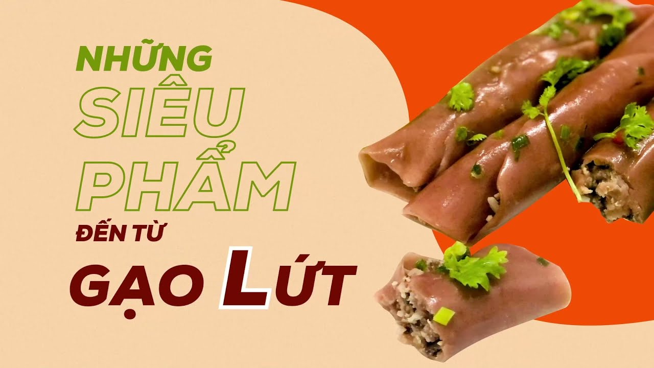 [GẠO LỨT] BÁNH CUỐN GẠO LỨT NHÀ LÀM - HEALTHY MÀ SIÊU NGON