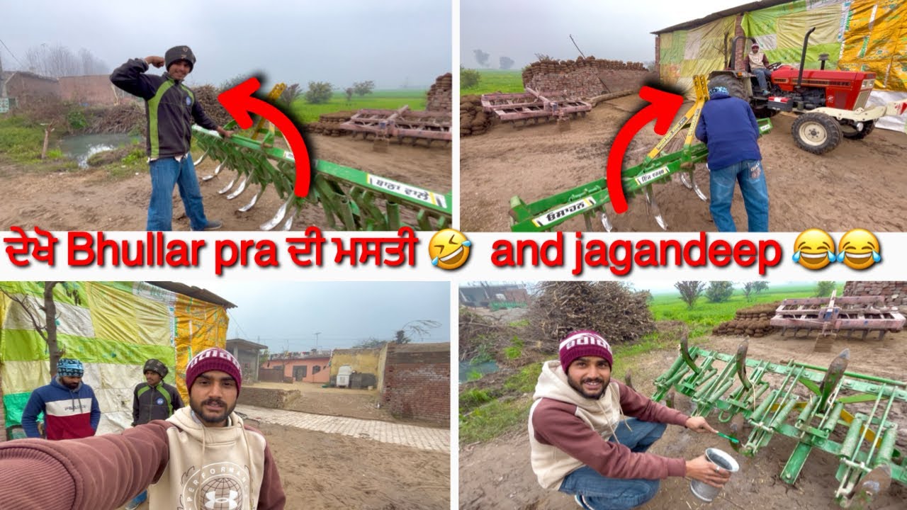 finally ਅੱਜ ਦੇਖੋ Bhullar and jagandeep ਦੀ ਮਸਤੀ❤️[funny vlog] Happy tractor vlogs 