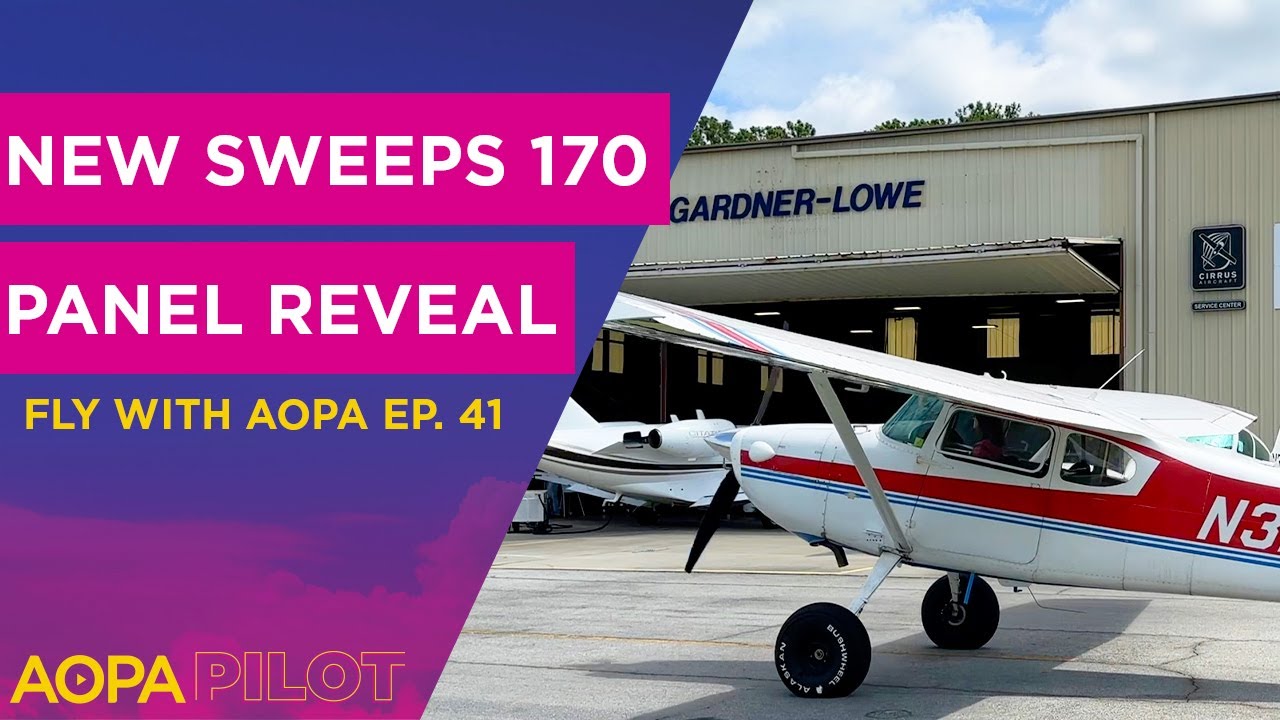 Fly with AOPA Ep 41: Aircraft certification modernization announced; Sweeps avionics reveal