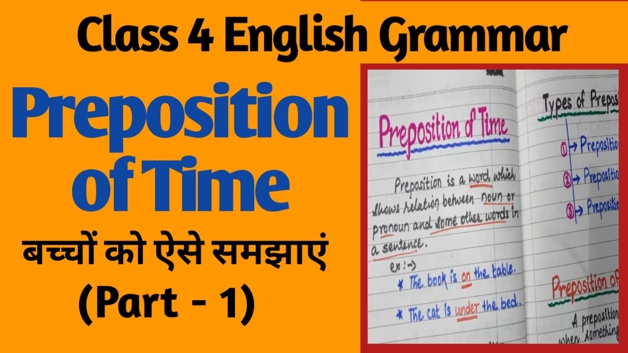 Prepositions | Preposition of Time | Prepositions Series | Class 4 English Grammar