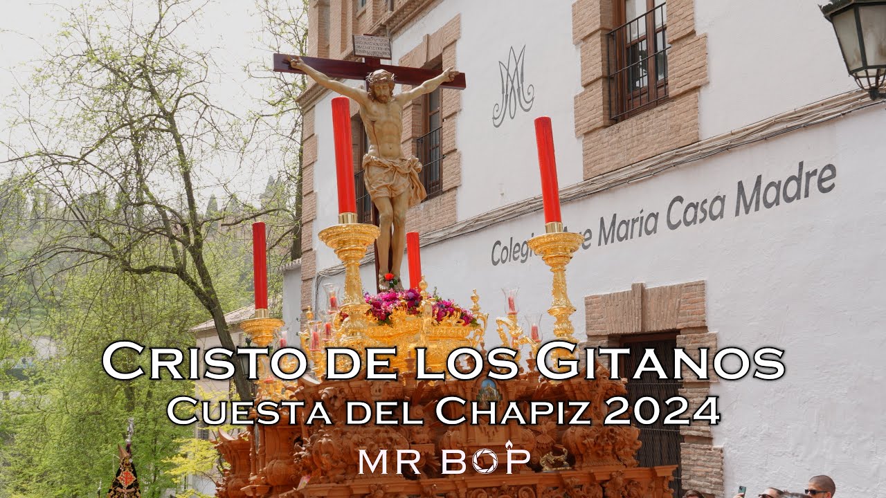 [4K] CRISTO DE LOS GITANOS EN LA CUESTA DEL CHAPIZ | GRANADA 2024