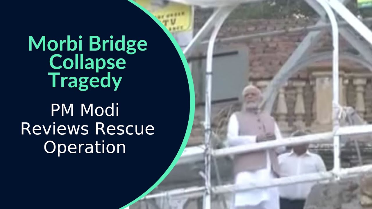 Morbi Bridge Collapse Tragedy: PM Modi Reviews the Rescue Operation | Digital | CNBC-Tv18
