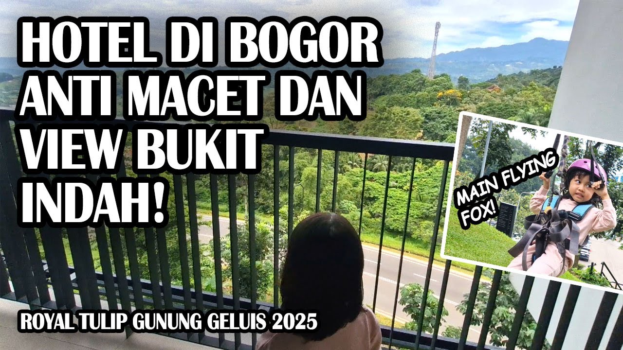 STAYCATION DI HOTEL FAMILY FRIENDLY! 🏨 Petoealang Cilik Nikmati Liburan Di Royal Tulip Gunung Geulis