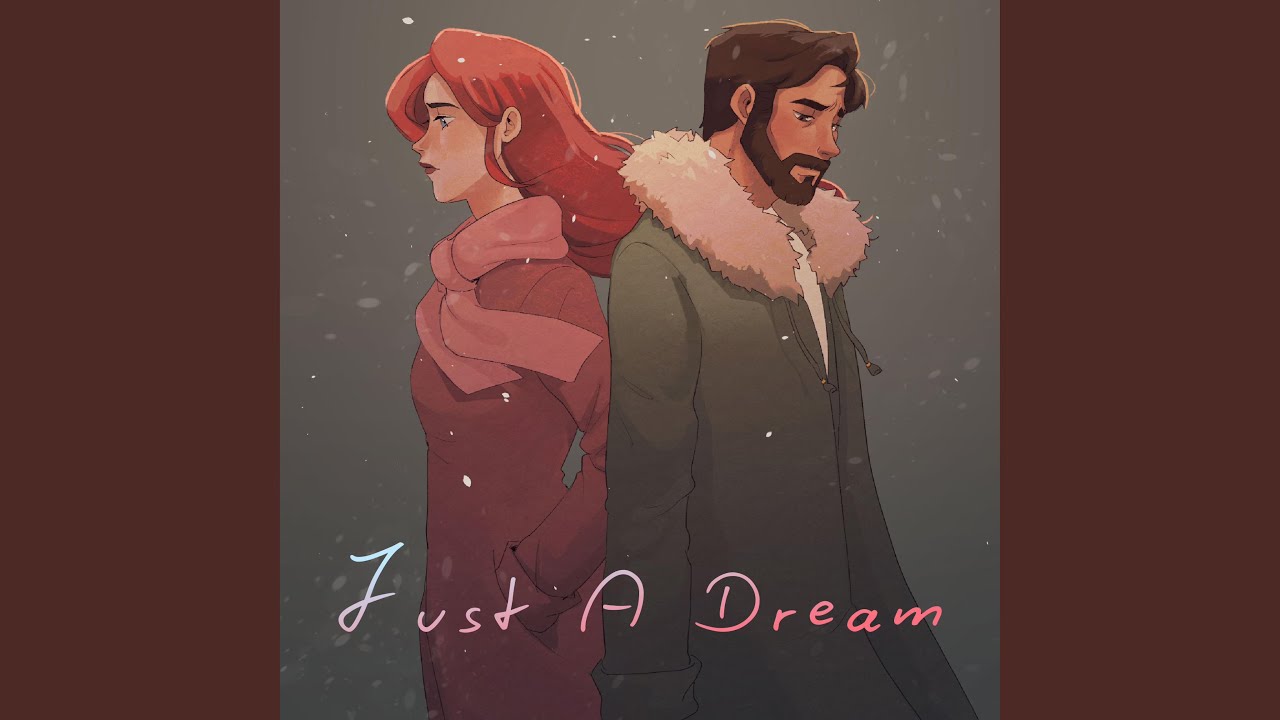 Just a Dream