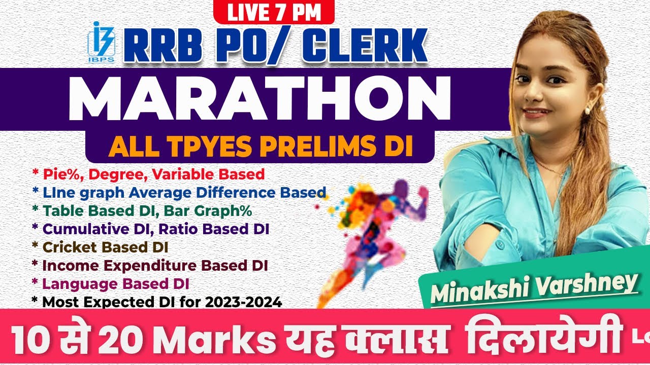 Complete Prelims DI Marathon All Most Expected Pattern |RRB PO/CLERK/IBPS Clerk| SBI CLERK| Minakshi
