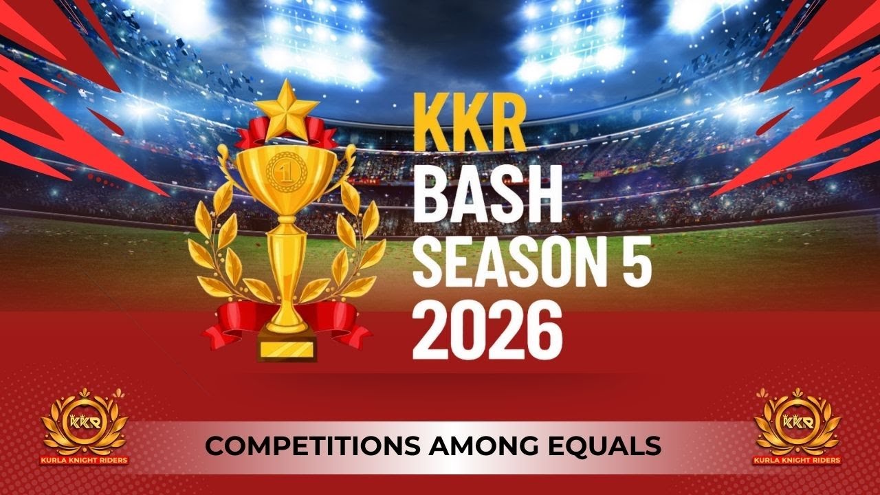 KKR BASH - 2026 || SEASON - 5 || DAY 1