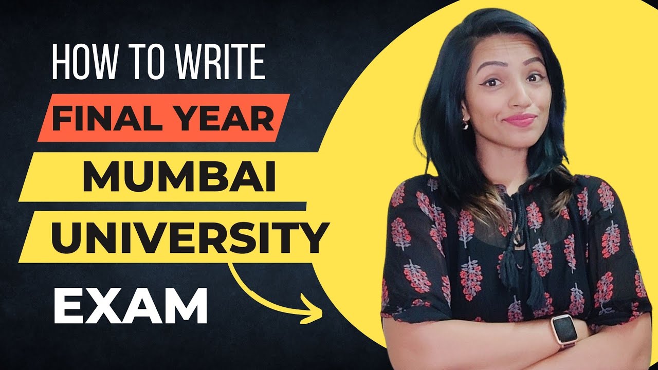 HOW TO WRITE TY (FINAL YEAR) EXAM 2022 | MUMBAI UNIVERSITY | EASIEST WAY TO PASS / SCORE WELL