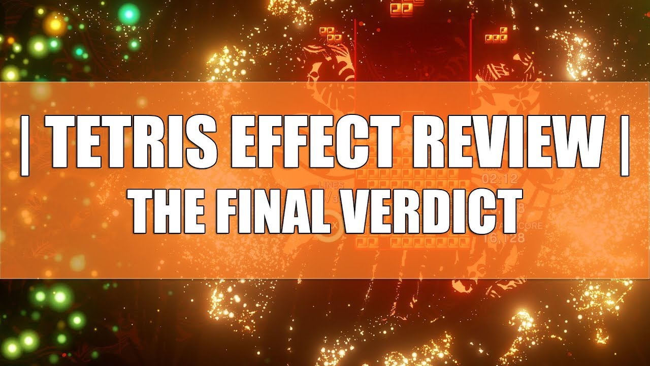 Tetris Effect Review - The Final Verdict