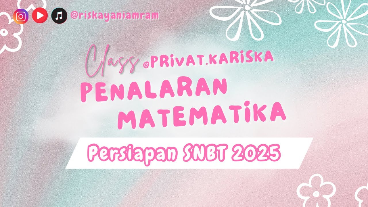 TIPS PENALARAN MATEMATIKA SNBT 2025 EPS 4 (@privat.kariska)