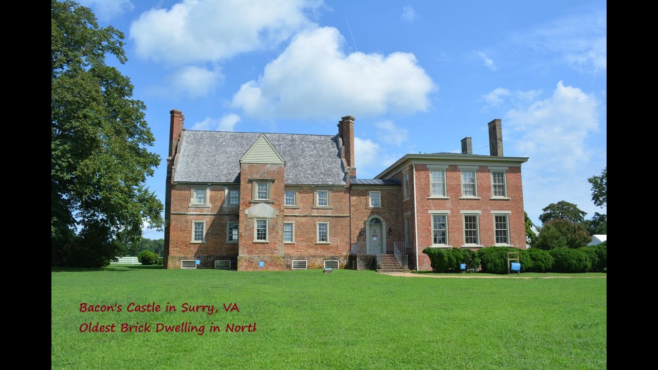 Bacon's Castle Surry VA:  Oldest Brick House in North America