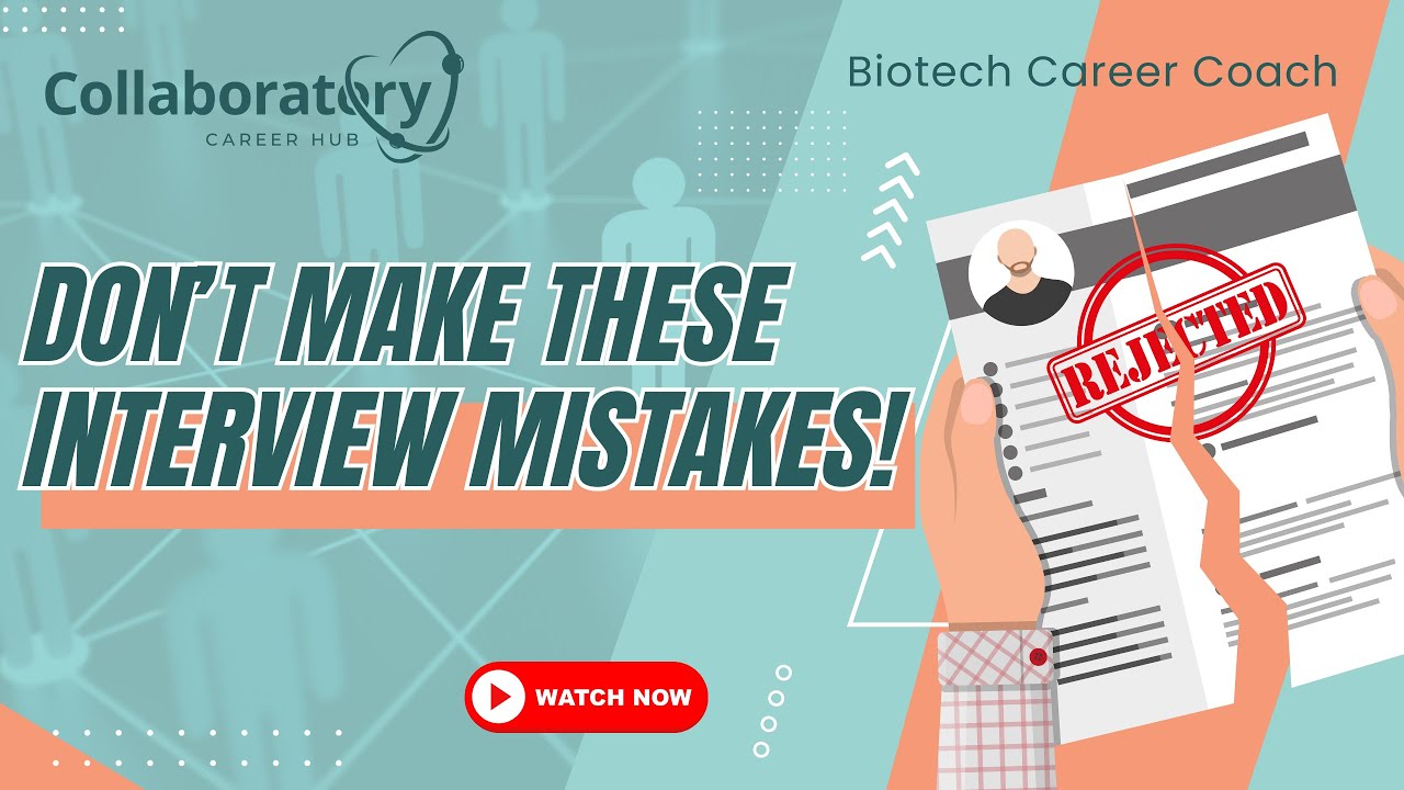 25 Interview Mistakes Biotech Candidates Keep Making (and how to fix them fast)