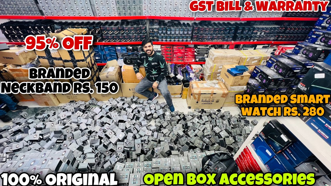 Open Box Accessories Big Deal | Branded Neckband Rs. 150 | Smart watch Rs. 280 | Capital Darshan