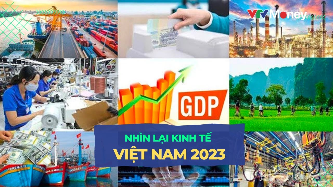 Nhìn lại kinh tế Việt Nam 2023: Vượt qua thách thức | VTVMoney