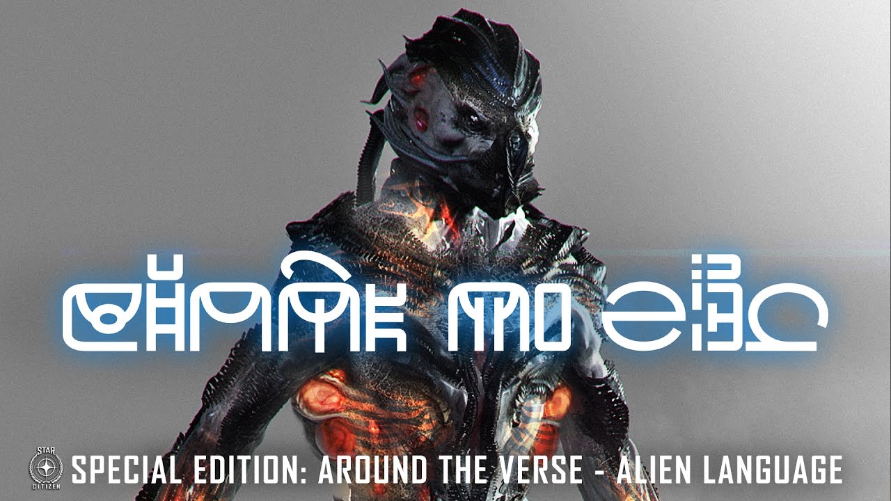 Star Citizen Special Edition: Around the Verse - Alien Languages