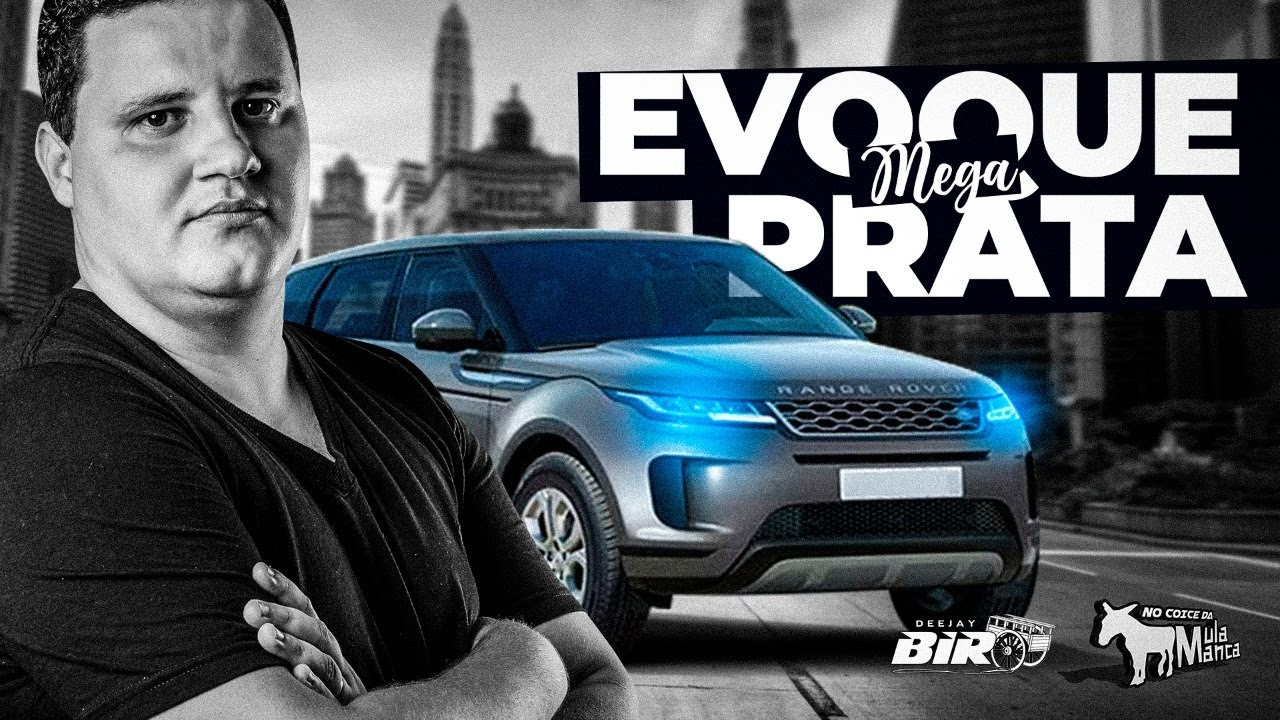 MEGA - EVOQUE PRATA - DJ BIRO 2022