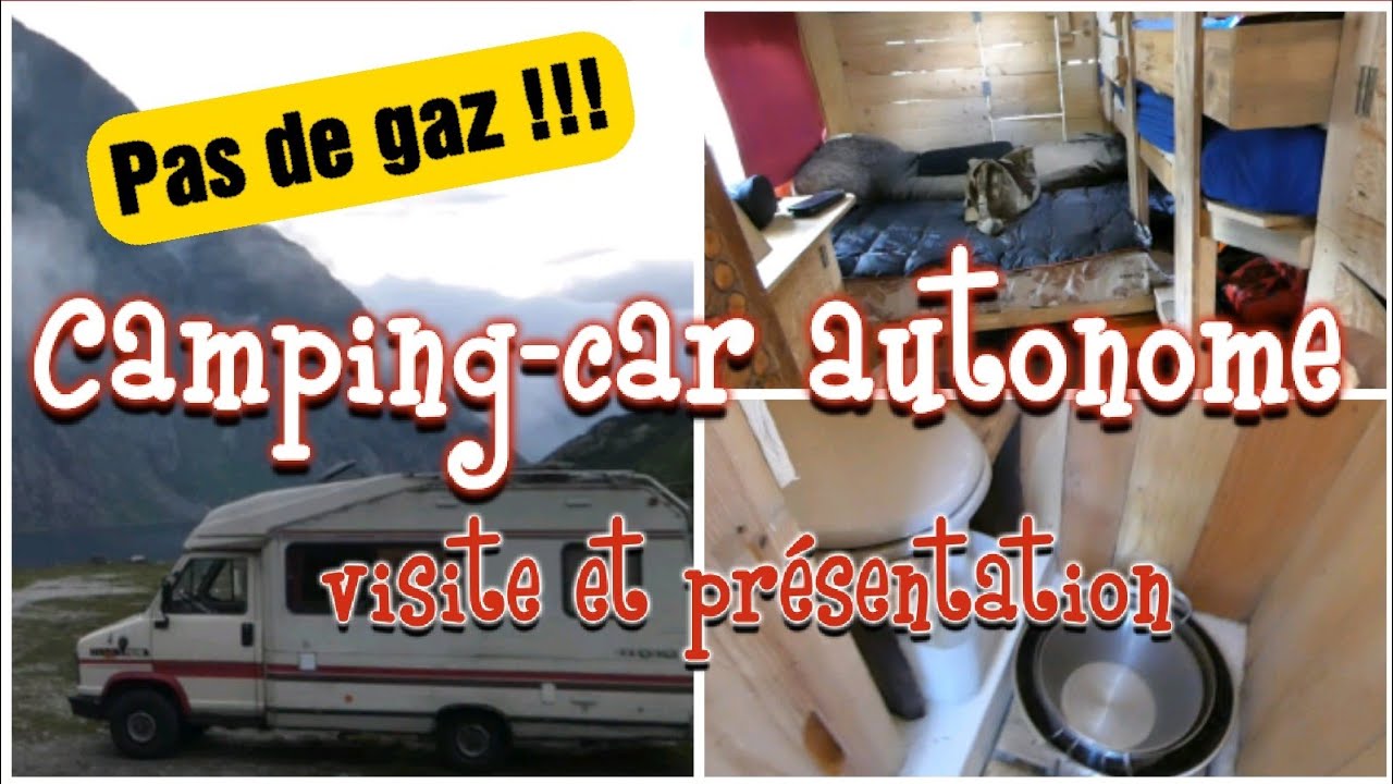 Camping-car Autonome - Pas de gaz - visite et présentation #campingcar  #vantour #vanlife #Autonome