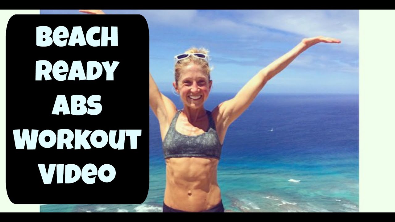 Beach Ready Abs Workout! Feel confident in your swimsuit in 10 minutes!