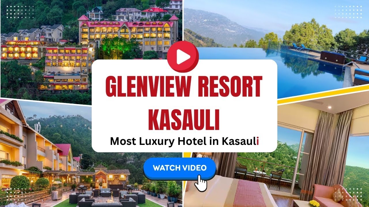 Glenview Resort Kasauli |Best Luxury Resort in Himachal #luxurystays #glenviewkasauli #luxuryhotels 