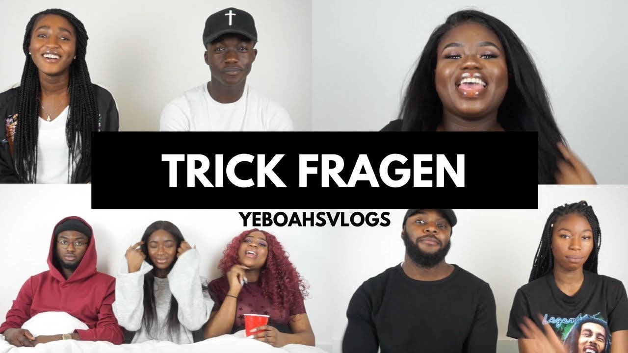 TRICK FRAGEN | YeboahsVLOGS