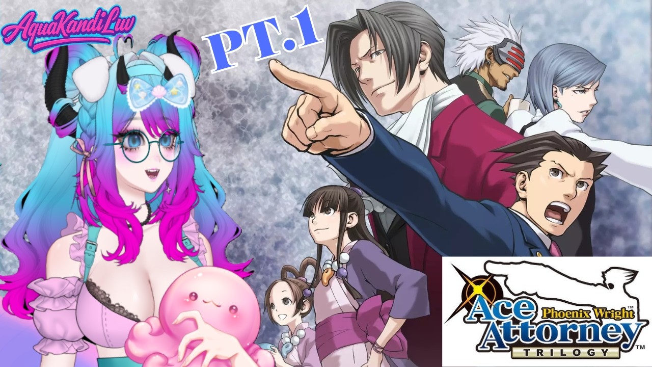 Ace Attorney Pt.1