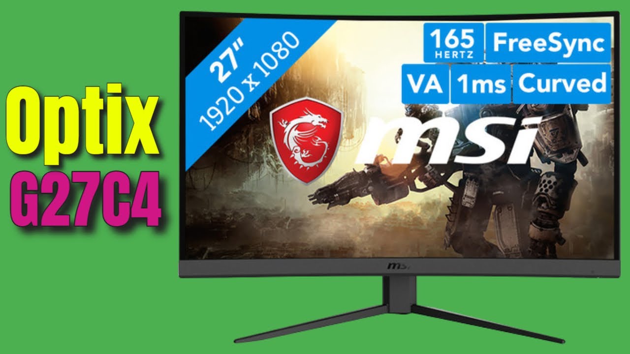 🔥 MSi Optix G27C4 Curved Gaming Monitor 165Hz FreeSync VA 1ms 1080p