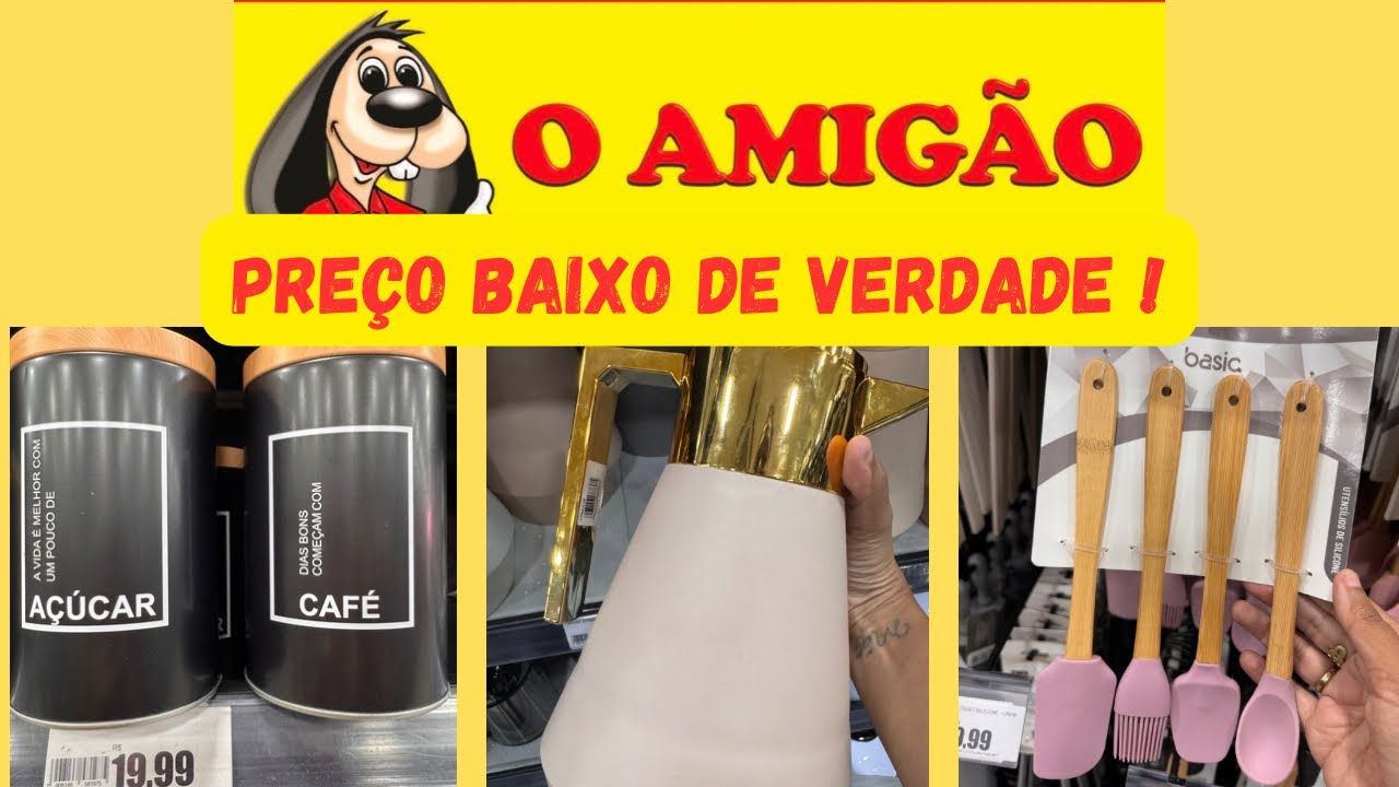 ACHADINHOS PARA O LAR NA LOJA O AMIGÃO! ATUALIZADO ✅ OFERTAS E NOVIDADES 