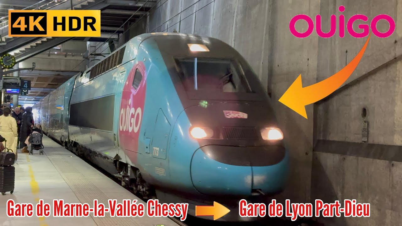 Marne-la-Vallée Chessy - Gare de Lyon Part-Dieu [4K 60 FPS - HDR]