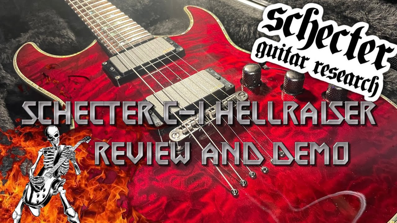 Schecter Hellraiser C-1 Review And Demo