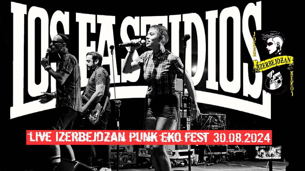 Los Fastidios - live Izerbejdżan Punk Eko Fest 30.08.2024