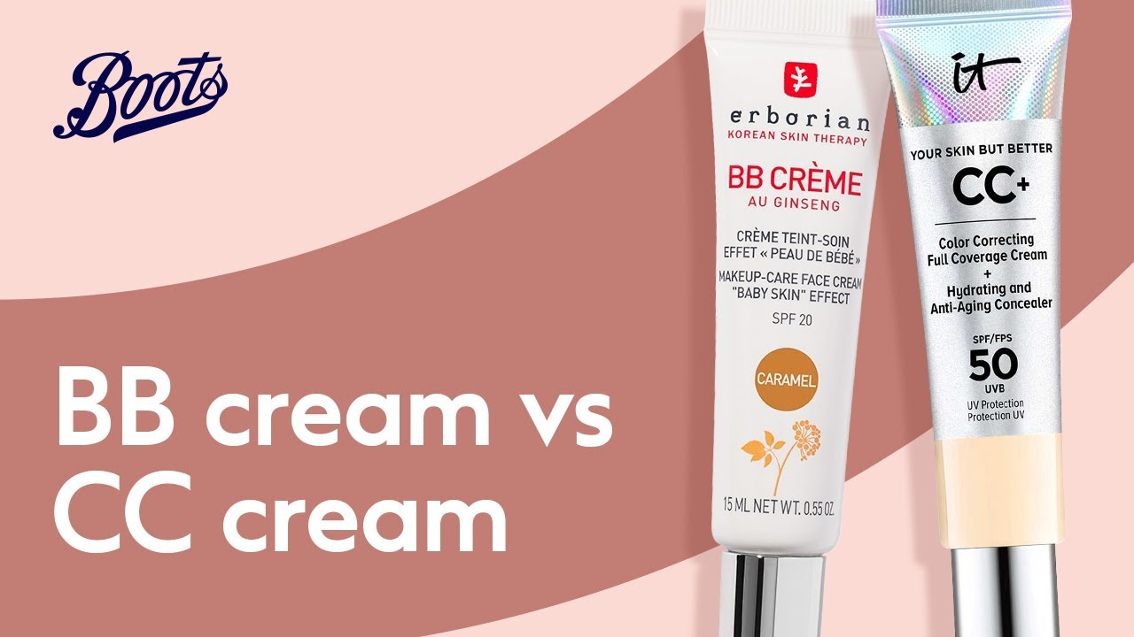 What's the difference between BB Cream and CC Cream? | Boots UK