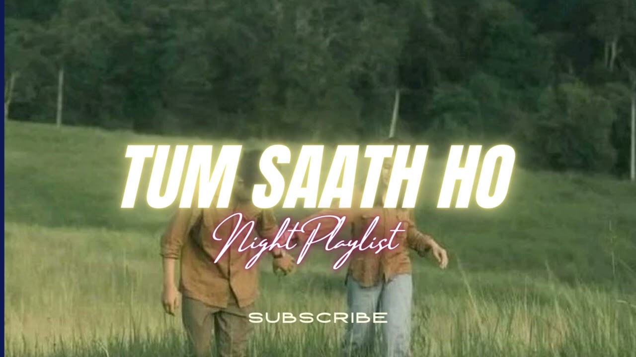 Tum saath ho ❤️‍🩹  | slowed and reverb | Silent Beats 