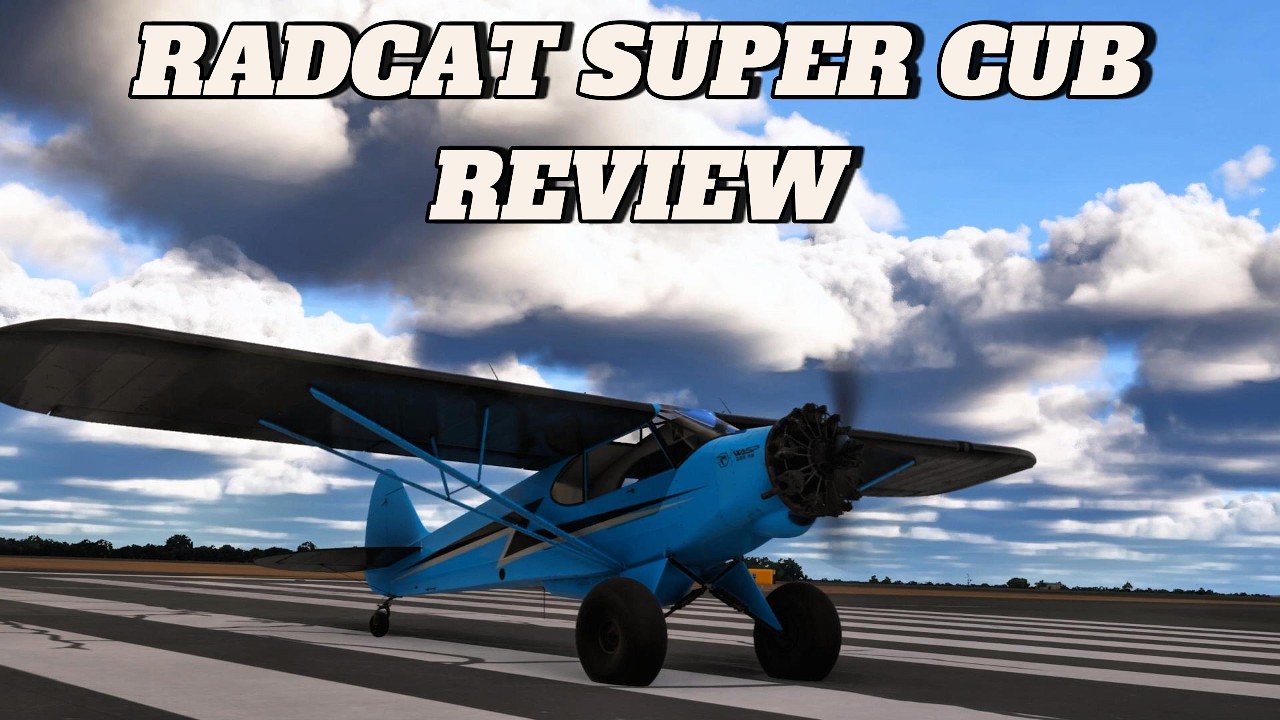 MSFS 2024 - Radcat Super Cub Review