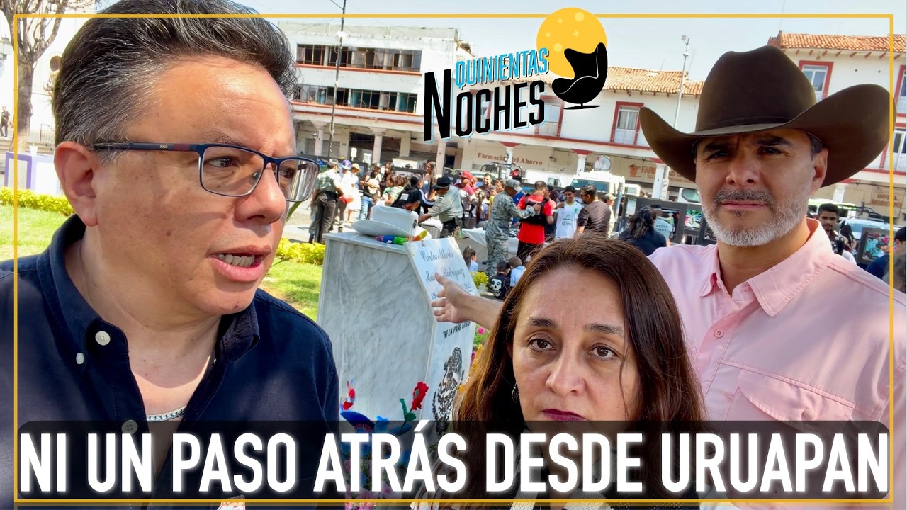 NI UN PASO ATRÁS | Desde Uruapan, Michoacán.