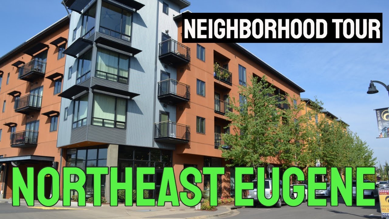 Living in Eugene, Oregon | Northeast Area Neighborhood Tour