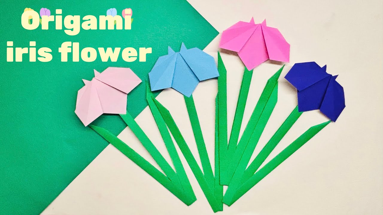 origami iris Flower and leaf / 摺紙鳶尾花