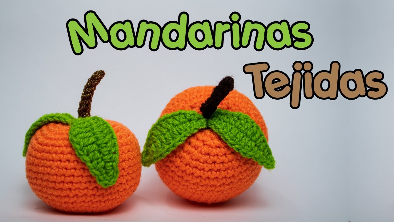 Mandarina🍊 🍊Tejida🧶 a Crochet Frutas 🍎🍐🍌🍑🍓Tejidas a Crochet